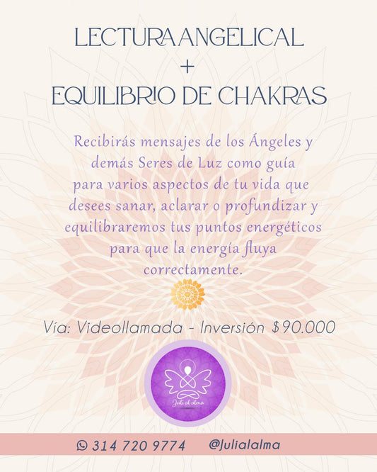 Equilibrio de Chakras y Lectura Angelical